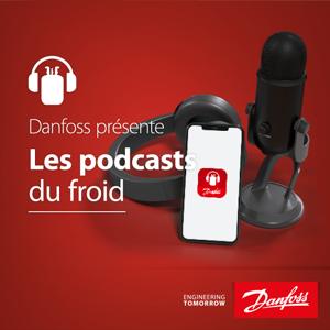 Les podcasts du Froid