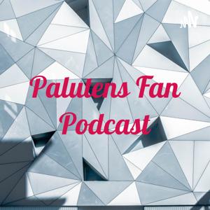 Palutens Fan Podcast by Ines Kalweit