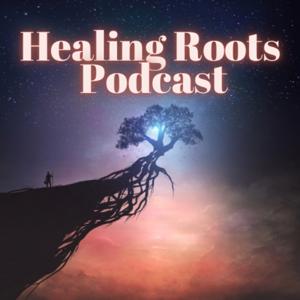 Healing Roots