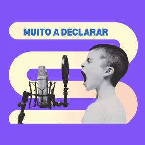 Muito a Declarar