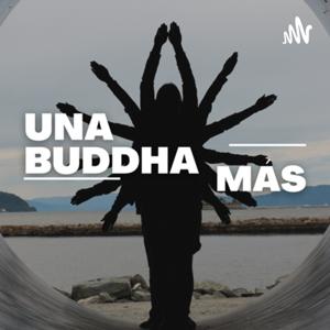 Una Buddha Más