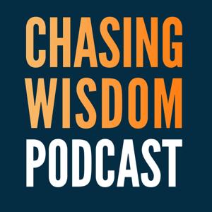 Chasing Wisdom