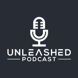 The UNLEASHED Podcast