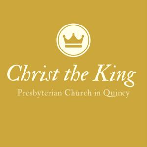 Christ the King Presbyterian Church in Quincy