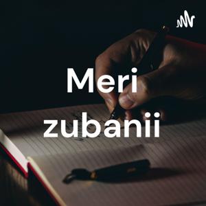 Meri zubanii