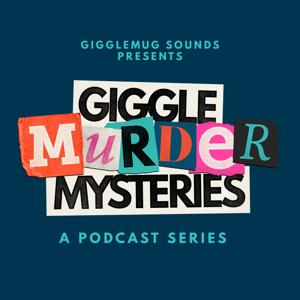 GiggleMurder Mysteries