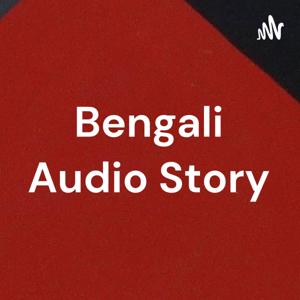 Bengali Audio Story