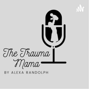 The Trauma Mama