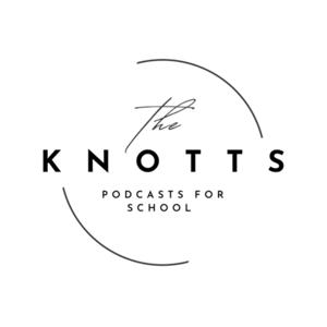 The Knotts Podcast