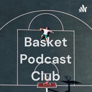 Basket Podcast Club