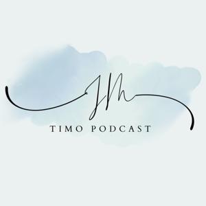 JM Timo Podcast