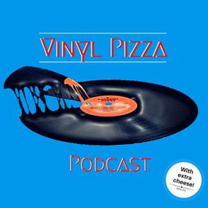 Vinyl Pizza Music Podcast