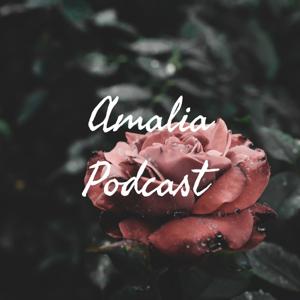 Amalia Podcast