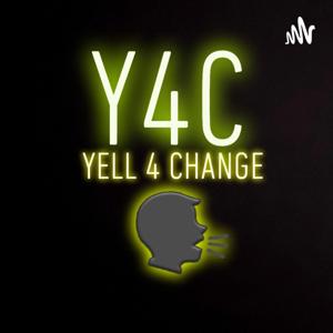 Yell4Change