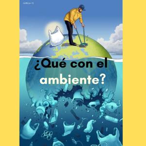 ¿Qué con el ambiente?