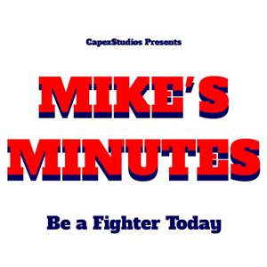 Mike's Minutes