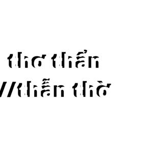 Thơ thẩn // Thẫn thờ by Nam Taro và những người bạn yêu tiếng