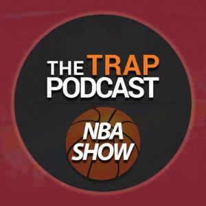 The Trap NBA Show