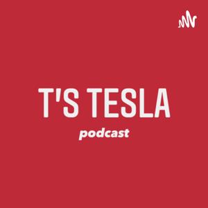 T’s Tesla