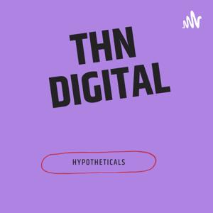 THNDigital- A Digital Health Podcast