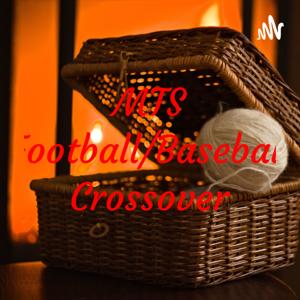 MTS Football/Baseball Crossover