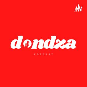 Dondza Podcast