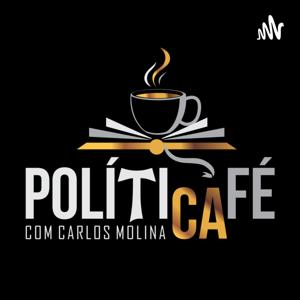 PolitiCafé com Carlos Molina