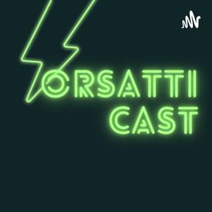 Orsatti Cast