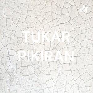 TUKAR PIKIRAN