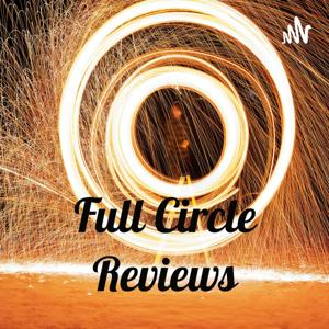 Full Circle Reviews