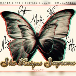 She Reigns Supreme Podcast