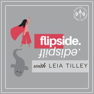 Flipside by Archaeology Podcast Network