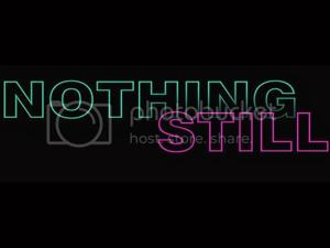 Nothing Still Podcast