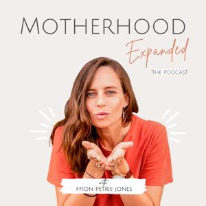 Motherhood Expanded