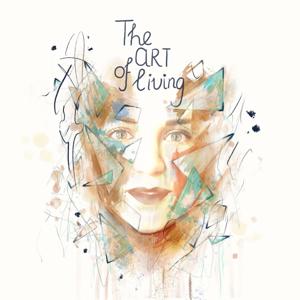 The Art of Living By Awarenest