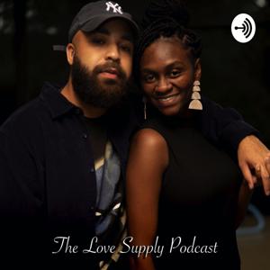 The Love Supply Podcast