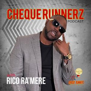 Cheque Runnerz Podcast