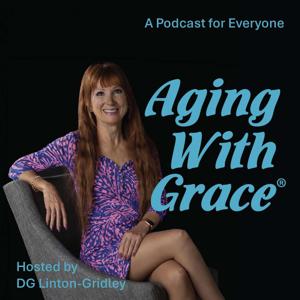 Aging With Grace