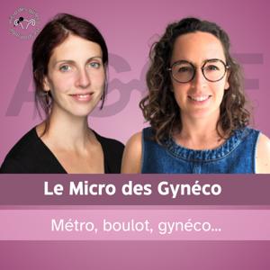 Le micro des gynéco by Le Micro des Gynéco