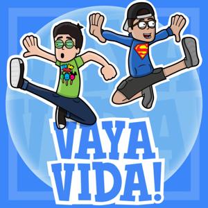 VAYA VIDA!