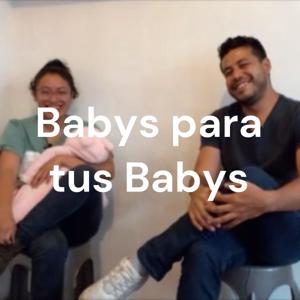 Babys para tus Babys