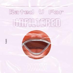 Rated U for Unfiltered