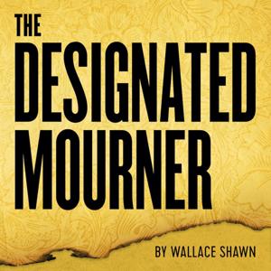 The Designated Mourner by Gideon Media