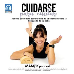Cuidarse para cuidar by MAMIfit