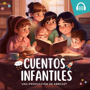 Cuentos Infantiles by Abbcast