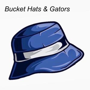 Bucket Hats & Gators