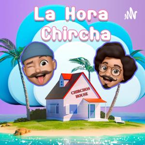 La Hora Chircha