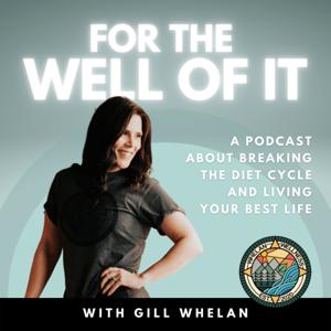 For The Well Of It
