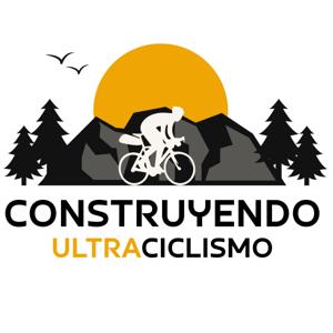 Construyendo Ultraciclismo by Borja Ciclofactoria