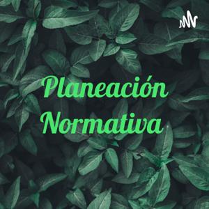 Planeación Normativa